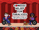 Book cover of: Comedic Relief for Paralysis