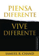 Book cover of: Piensa Diferente, Vive Diferente. By: Sam Chand
