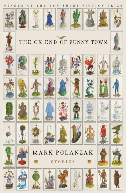 Book cover of: OK End of Funny Town. By: Mark Polanzak