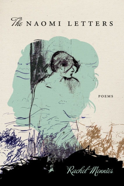 Book cover of: Naomi Letters. By: Rachel Mennies