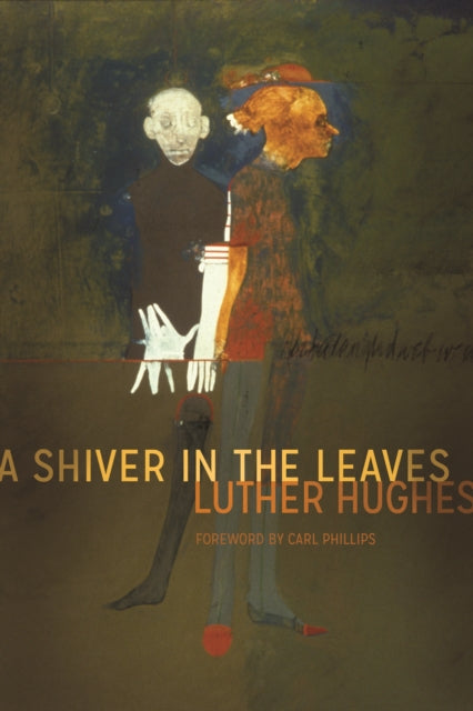 Book cover of: Shiver in the Leaves. By: Luther Hughes