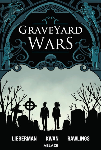 Book cover of: Graveyard Wars Vol 1. By: A. J. Lieberman