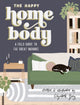Book cover of: Happy Homebody. By: Elizabeth Gray