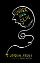 Book cover of: Under Our Skin. By: Jethro Soutar