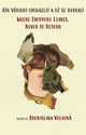 Book cover of: Where Everyone Leaves, Never to Return. By: Bronislava Volková