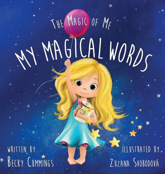 Book cover of: My Magical Words. By: Becky Cummings