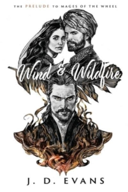 Book cover of: Wind & Wildfire. By: J. D. Evans