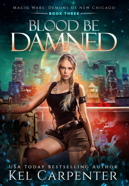 Book cover of: Blood be Damned