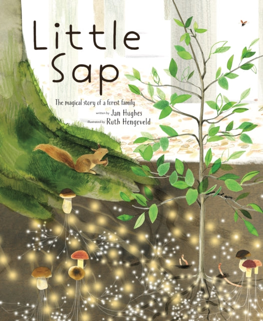 Book cover of: Little Sap. By: Jan Hughes
