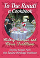 Book cover of: To The Road! A Cookbook. By: Equine Heritage Institute