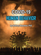 Book cover of: COVID-19 Human Behavior. By: Anthony Napoleon