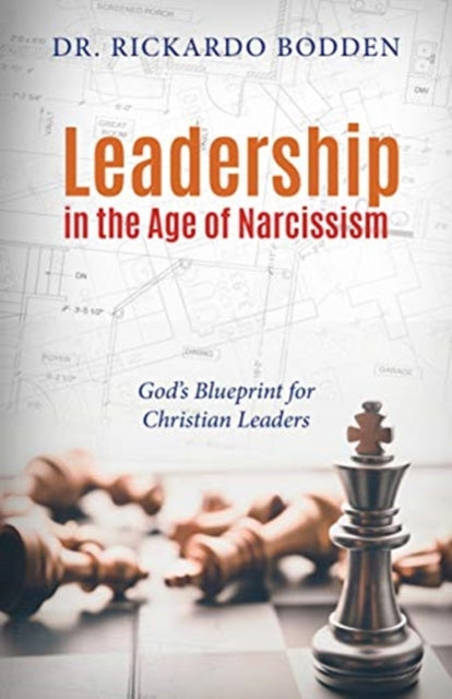 Book cover of: Leadership in the Age of Narcissism. By: Rickardo Bodden