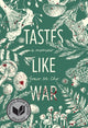 Book cover of: Tastes Like War. By: Grace M. Cho