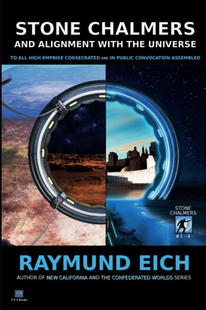 Book cover of: Stone Chalmers and Alignment With the Universe