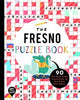 Book cover of: Fresno Puzzle Book. By: Bushel & Peck Books