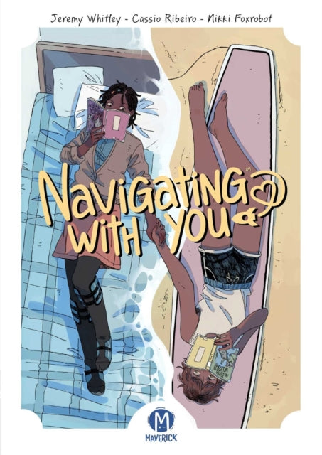 Book cover of: Navigating With You. By: Jeremy Whitley