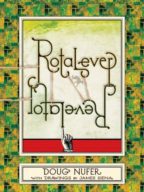 Book cover of: Rotalever Revelator. By: Doug Nufer