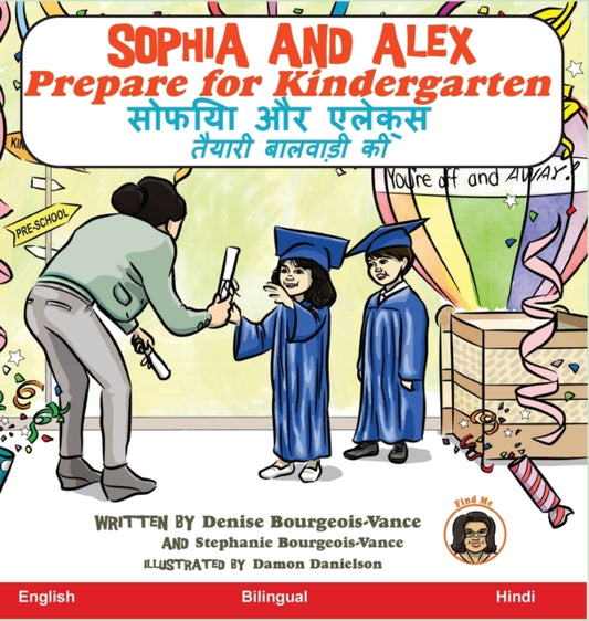 Book cover of: Sophia and Alex Prepare for Kindergarten