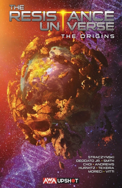 Book cover of: Resistance Universe: The Origins. By: J. Michael Straczynski