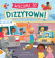 Book cover of: Welcome to Dizzytown!. By: Joe Rhatigan