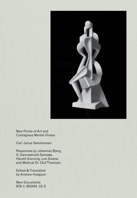 Book cover of: New Forms of Art and Contagious Mental Illness. By: Carl Julius Salomonsen