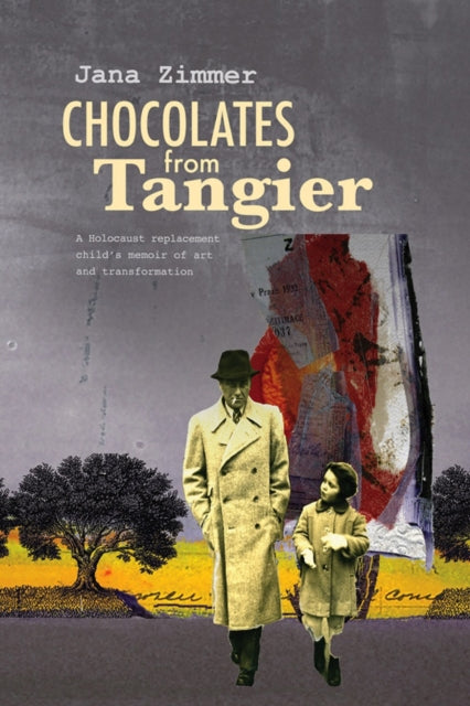 Book cover of: Chocolates from Tangier. By: Jana Zimmer