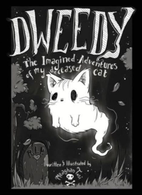 Book cover of: Dweedy. By: Meaghan Tosi