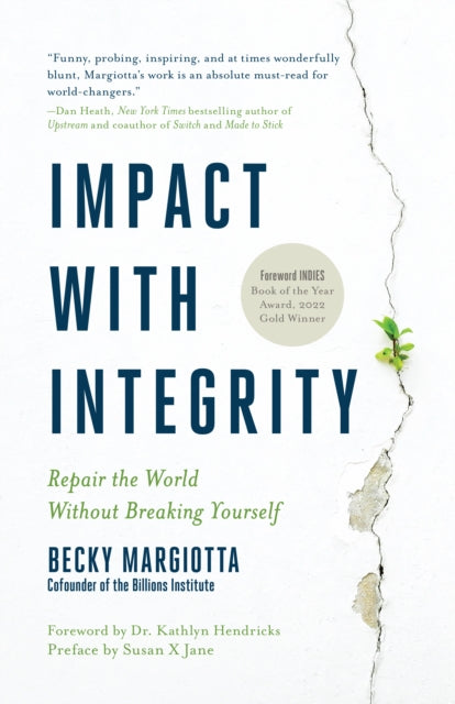 Book cover of: Repair the World Without Breaking Yourself. By: Becky Margiotta