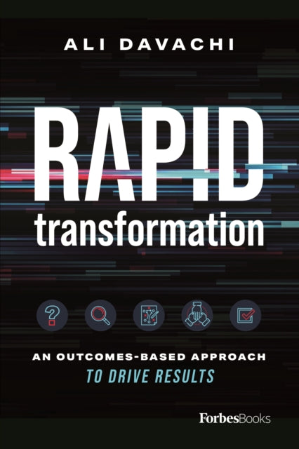 Book cover of: Rapid Transformation. By: Ali Davachi
