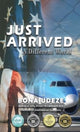 Book cover of: Just Arrived