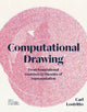 Book cover of: Computational Drawing. By: Carl Lostritto