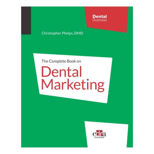 Book cover of: Complete Book On Dental Marketing - 2 Volume Set. By: Christopher Phelps