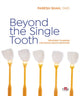 Book cover of: Beyond the Single Tooth