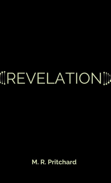 Revelation (The Phoenix Project Book Three)