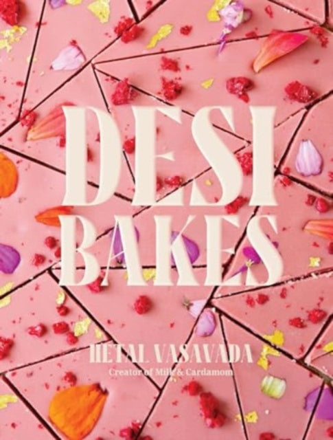Book cover of: Desi Bakes