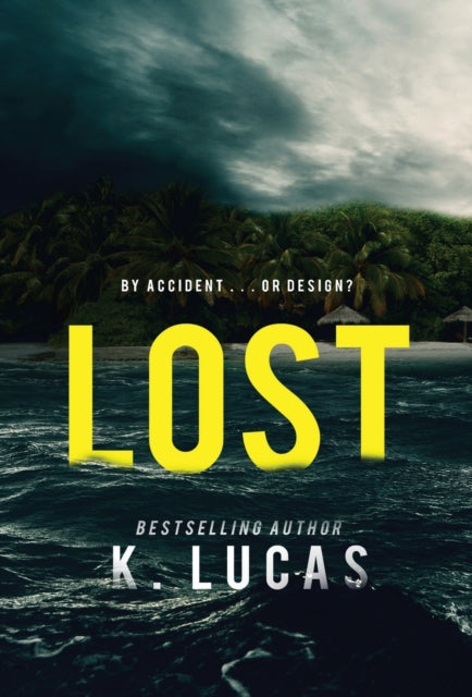 Book cover of: Lost. By: K. Lucas