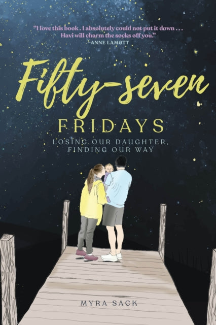 Book cover of: Fifty-seven Fridays. By: Myra L. Sack