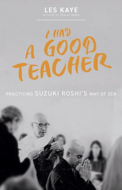 Book cover of: I Had a Good Teacher