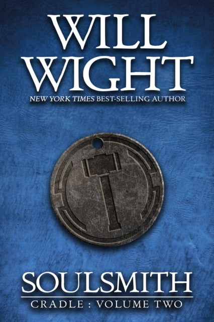 Book cover of: Soulsmith. By: Will Wight