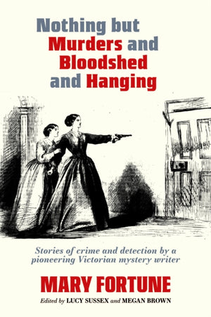 Nothing But Murders And Bloodshed And Hanging