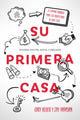 Book cover of: Su Primera Casa. By: Gary Keller