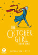 Book cover of: October Girl: Book One
