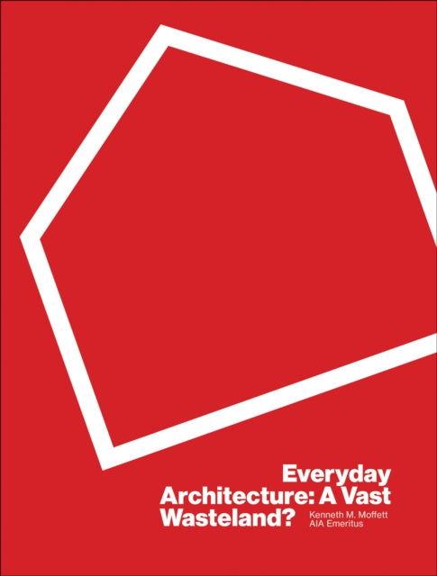 Book cover of: Everyday Architecture