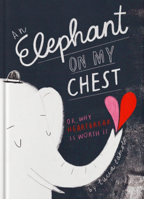 Book cover of: Elephant on My Chest. By: Lucia Zamolo