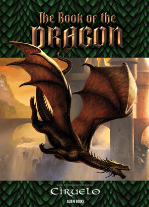 CIRUELO, Lord of the Dragons: THE BOOK OF THE DRAGON