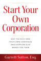 Book cover of: Start Your Own Corporation. By: Garrett Sutton