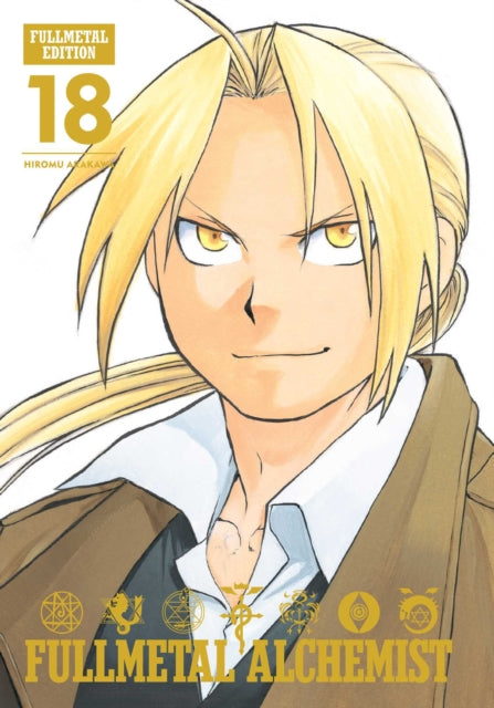 Book cover of: Fullmetal Alchemist: Fullmetal Edition, Vol. 18. By: 荒川弘