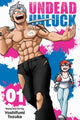 Book cover of: Undead Unluck, Vol. 1. By: 戸塚慶文