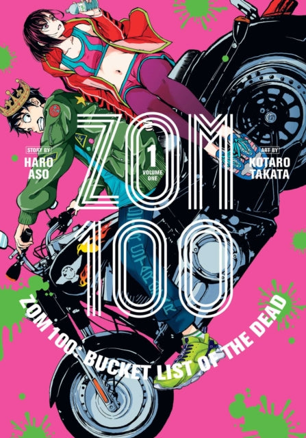 Book cover of: Zom 100: Bucket List of the Dead, Vol. 1. By: Haro Aso