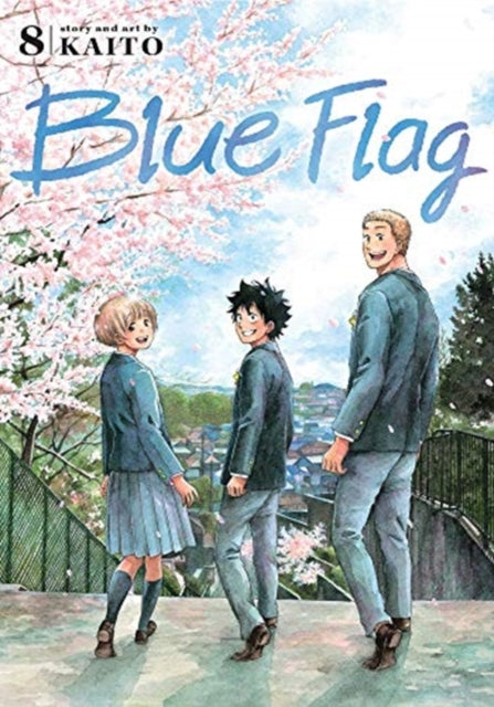 Book cover of: Blue Flag, Vol. 8. By: KAITO